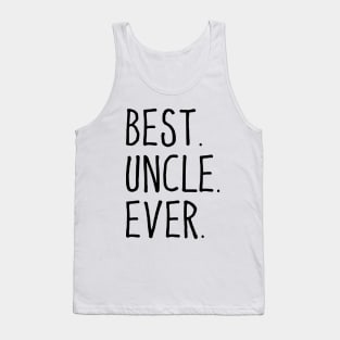 Best Uncle Ever - Black Design Tank Top